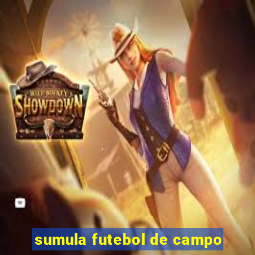 sumula futebol de campo